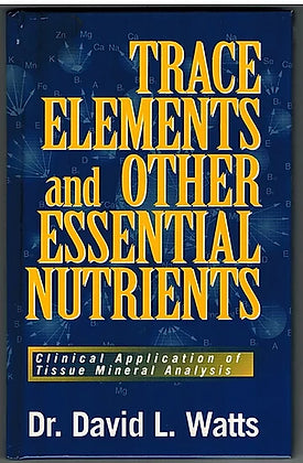 Trace Elements and Other Essential Nutrients Book